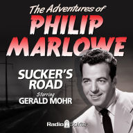 The Adventures of Philip Marlowe: Sucker's Road