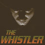 The Whistler: Archives Collection