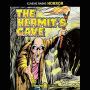 The Hermit's Cave: Archives Edition