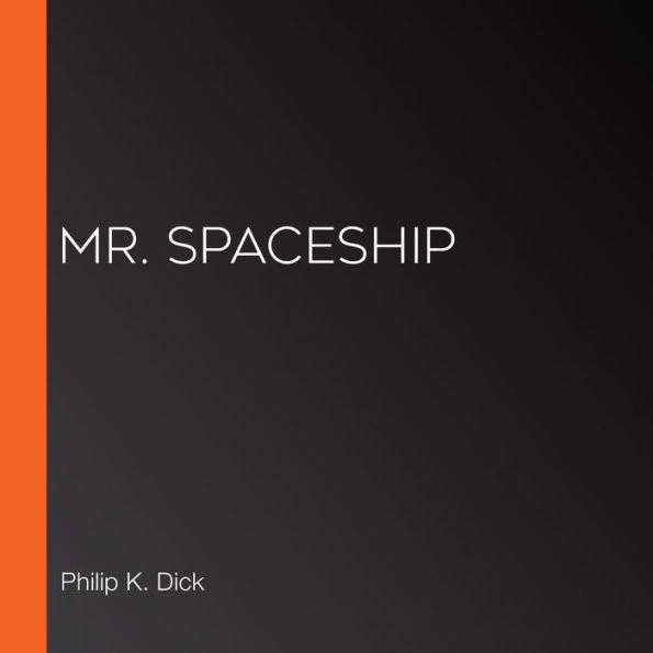 Mr. Spaceship