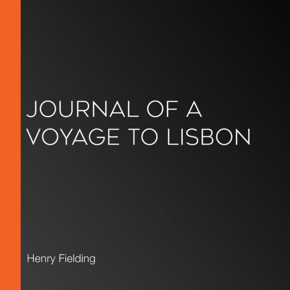 Journal of a Voyage to Lisbon