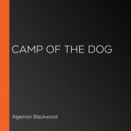 Camp of the Dog