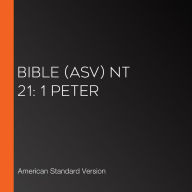 Bible (ASV) NT 21: 1 Peter
