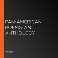 Pan-American Poems: an anthology