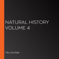 Natural History Volume 4