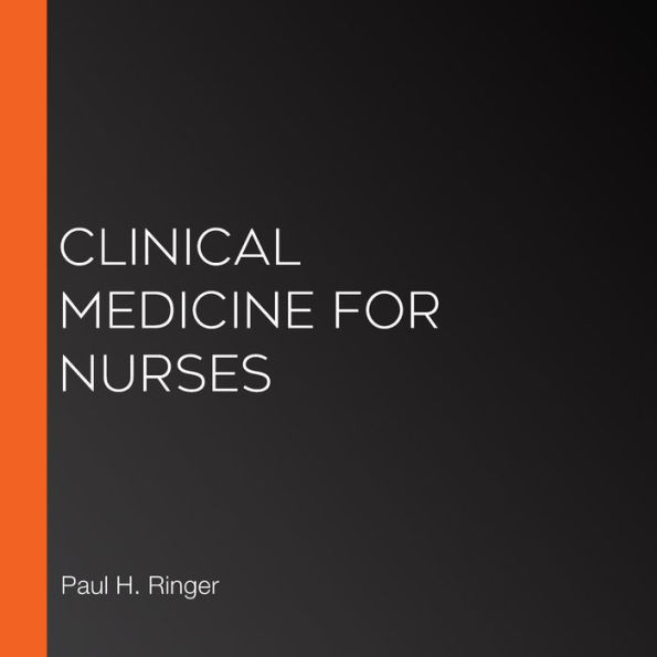 Clinical Medicine For Nurses