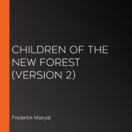 Children of the New Forest (version 2)