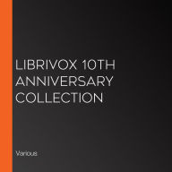 LibriVox 10th Anniversary Collection