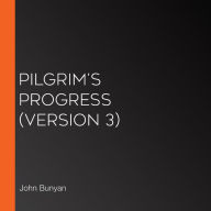 Pilgrim's Progress (version 3)