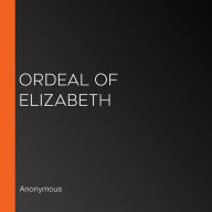 Ordeal of Elizabeth