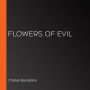 Flowers of Evil