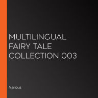 Multilingual Fairy Tale Collection 003
