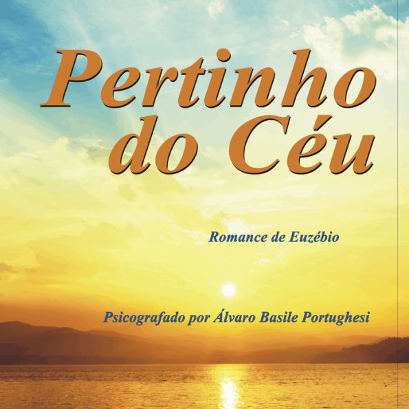 Pertinho do Céu