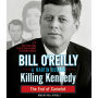 Killing Kennedy: The End of Camelot