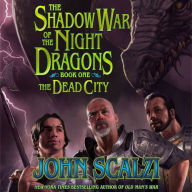 The Shadow War of the Night Dragons, Book One: The Dead City: A Tor.com Original