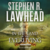 In the Land of the Everliving: Eirlandia, Book Two