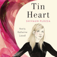 Tin Heart: A Novel