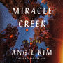 Miracle Creek: A Novel