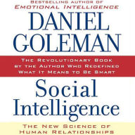 Social Intelligence: The New Science of Human Relationships