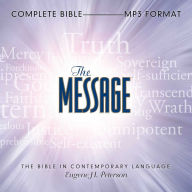 Message: Complete Bible, The: The Bible in Contemporary Language