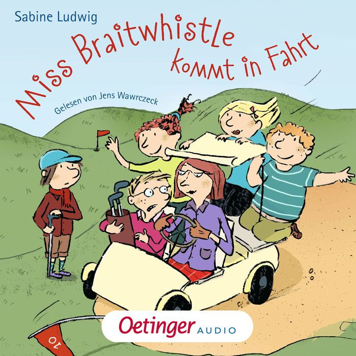 Miss Braitwhistle 2. Miss Braitwhistle kommt in Fahrt (Abridged)