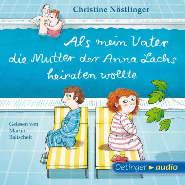 Als mein Vater die Mutter der Anna Lachs heiraten wollte: Gekürzte Lesung (Abridged)