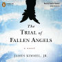 The Trial of Fallen Angels