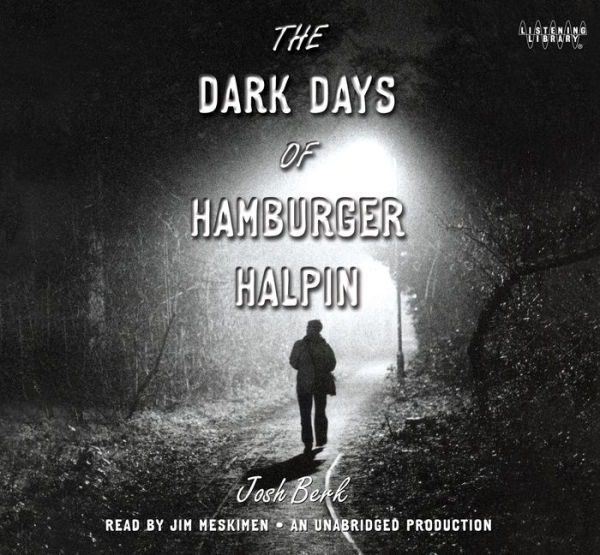 The Dark Days of Hamburger Halpin