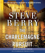 The Charlemagne Pursuit (Cotton Malone Series #4)