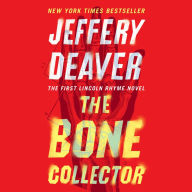 The Bone Collector (Lincoln Rhyme Series #1)