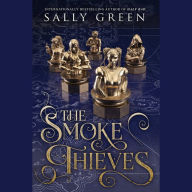 The Smoke Thieves (The Smoke Thieves Series #1)