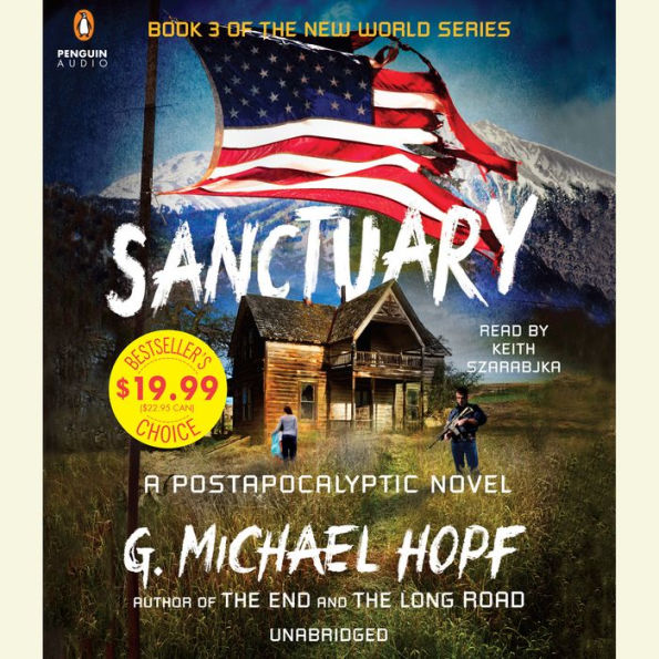 Sanctuary: A Postapocalyptic Novel