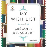 My Wish List: A Novel