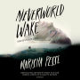 Neverworld Wake