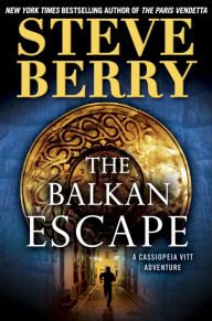 The Balkan Escape: A Cassiopeia Vitt Adventure