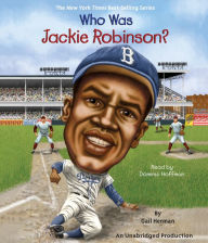 Who Was Jackie Robinson?