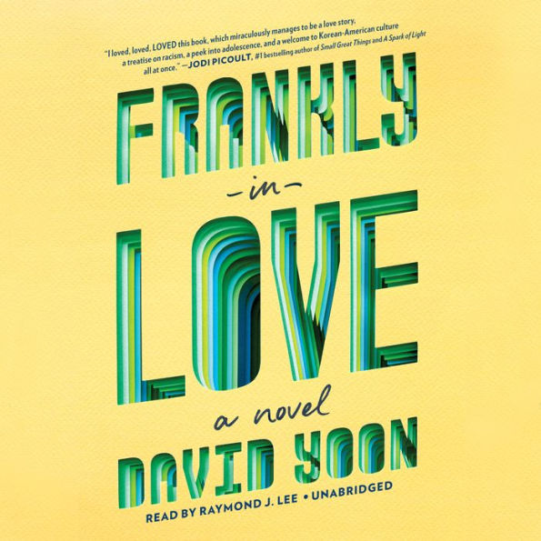 Frankly in Love: A Novel