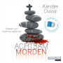 Achtsam morden (Abridged)