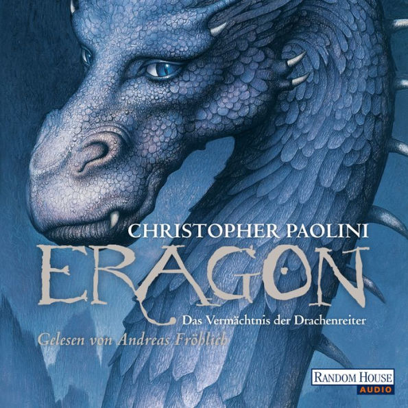 Eragon: Das Vermächtnis der Drachenreiter (Die Eragon-Saga #1)