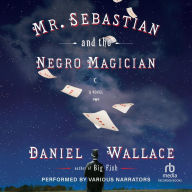 Mr. Sebastian and the Negro Magician