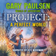 Project: A Perfect World