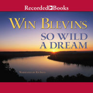 So Wild a Dream : Rendezvous, Book 1