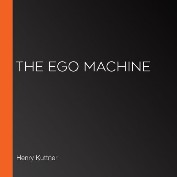 The Ego Machine