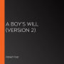 A Boy's Will (version 2)