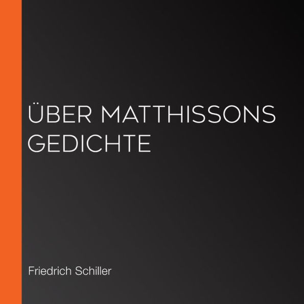 Ã¿ber Matthissons Gedichte