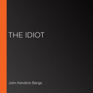 The Idiot