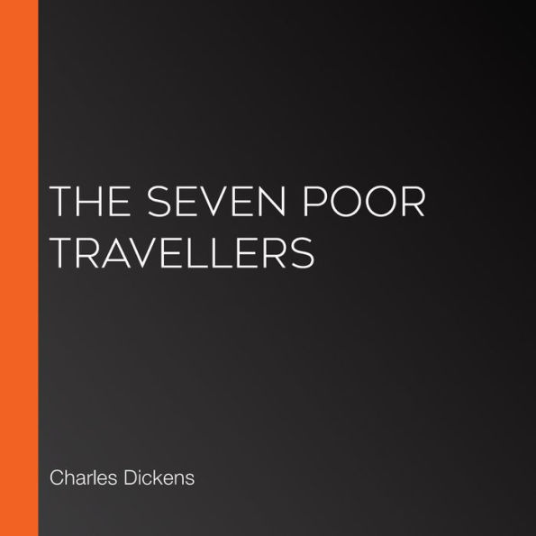 The Seven Poor Travellers