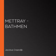 Mettray - Bathmen