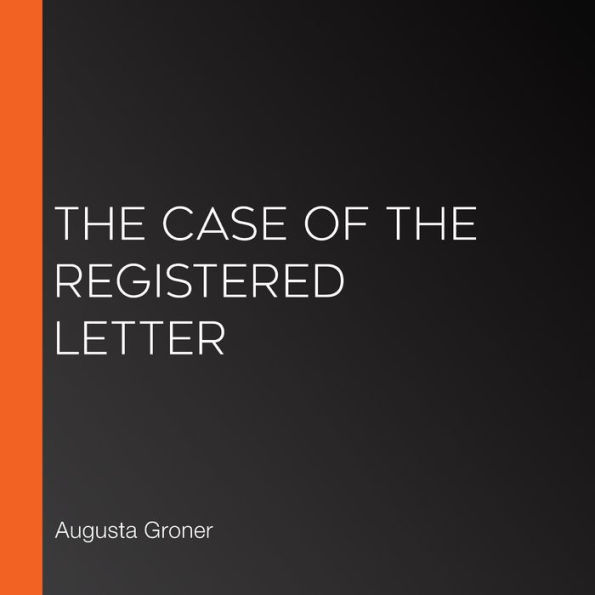 The Case Of The Registered Letter