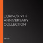 LibriVox 9th Anniversary Collection
